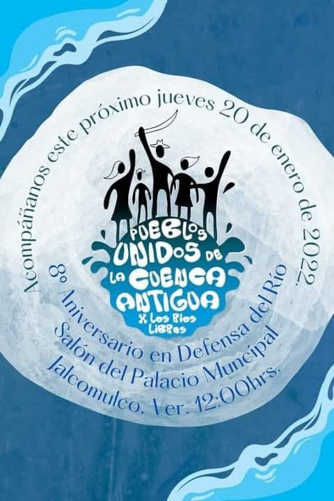8º Aniversario Defensa del Río Jalcomulco